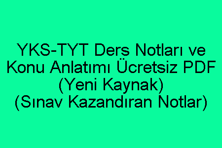 Tyt Ders Notlar Yks Tyt Ders Notlar Ve Konu Anlat M Pdf Ar Ivi