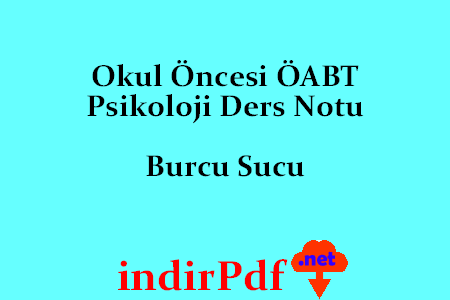 Okul Öncesi ÖABT Psikoloji Ders Notu