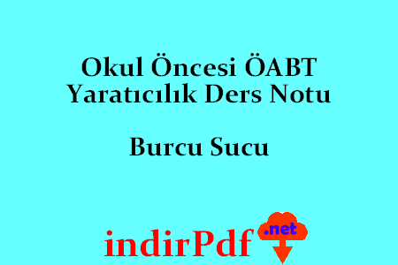 Okul Öncesi ÖABT Yaratıcılık Ders Notu