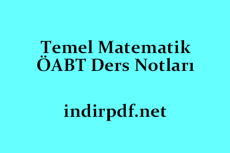 Temel Matematik ÖABT Ders Notları PDF İndir