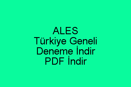 ALES Türkiye Geneli Deneme İndir