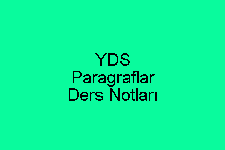 YDS Paragraflar Ders Notları