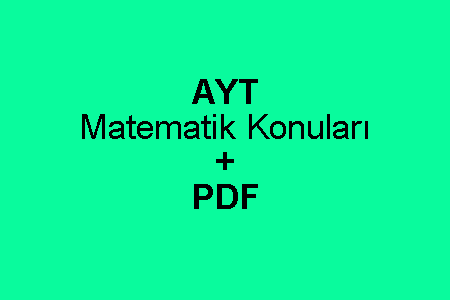 AYT Matematik Konuları