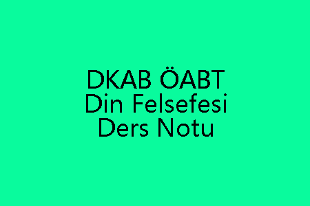 Din Felsefesi Ders Notu