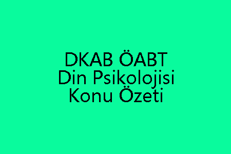 ÖABT Din Psikolojisi Ders Notu-min