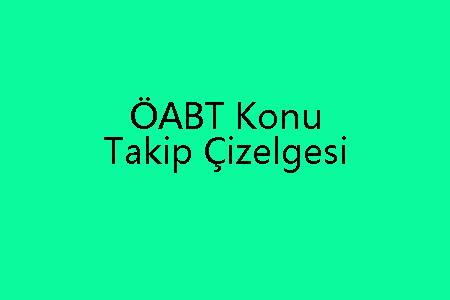 ÖABT Konu Takip Çizelgesi