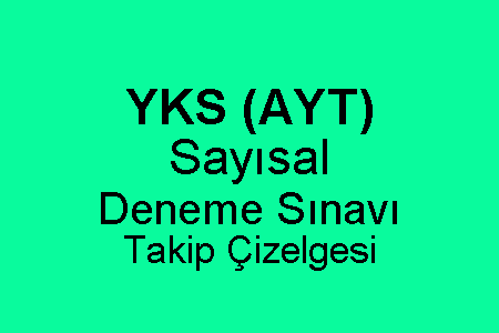 Sayısal Deneme Sınavı Takip Çizelgesi