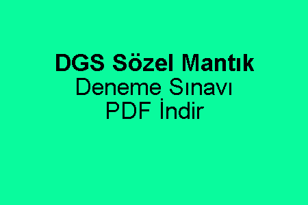 Sözel Mantık Çözümlü Deneme Sınavı