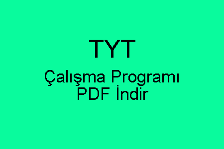 TYT Çalışma Programı PDF İndir