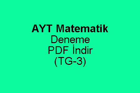 YKS AYT Çözümlü Matematik Deneme Sınavı