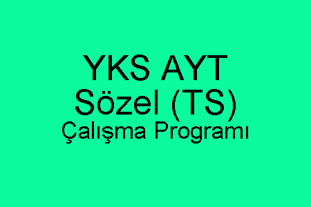 YKS AYT Sözel Çalışma Programı