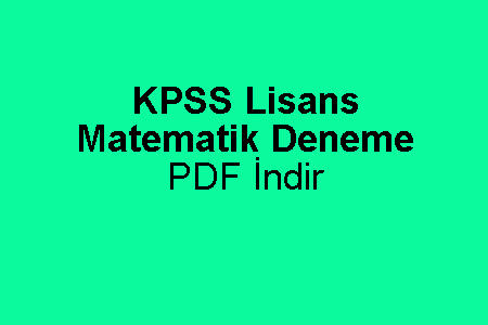 KPSS Lisans Matematik Deneme