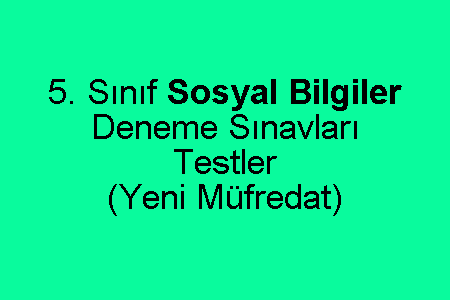 5. Sınıf Sosyal Bilgiler Deneme Sınavı